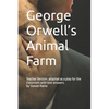 George Orwell's Animal Farm: Adapted as a Play for the classroom by Steven Raine - Paperback