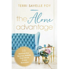The Alone Advantage: 10 Behind-The-Scenes Habits That Drive Crazy Success - Paperback