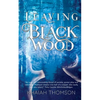 Leaving Blackwood - Paperback