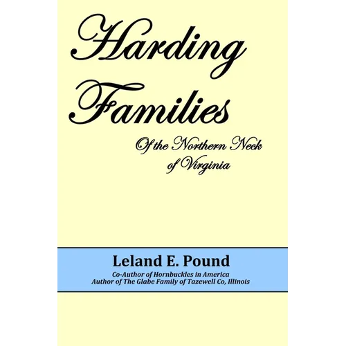 Harding Famillies of the Northern Neck of Virginia - Paperback