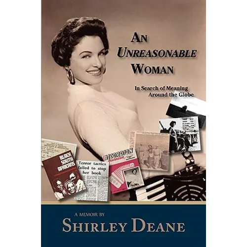 An Unreasonable Woman, in Search of Meaning Around the Globe - Paperback