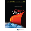 The China Wave: Rise of a Civil State - Paperback