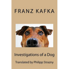 Investigations of a Dog - Paperback