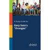 A Study Guide for Gary Soto's "Oranges" - Paperback