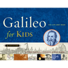 Galileo for Kids: His Life and Ideas, 25 Activities Volume 17 - Paperback