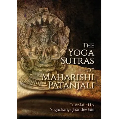 The Yoga Sutras of Maharishi Patanjali: Simple contemplative translation of Yoga Sutras - Paperback