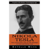 Nikola Tesla: Prophet of the Modern Technological Age (The Captivating Life of the Prophet of the Electronic Age) - Paperback