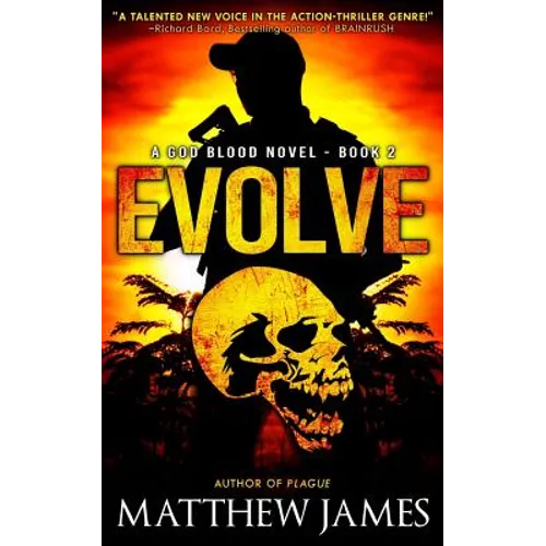 Evolve (A God Blood Novel Book 2) - Paperback
