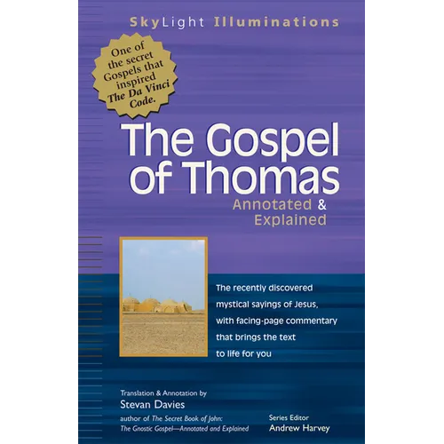 The Gospel of Thomas: Annotated & Explained - Paperback