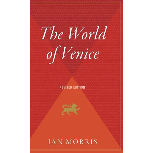 The World of Venice: Revised Edition - Hardcover