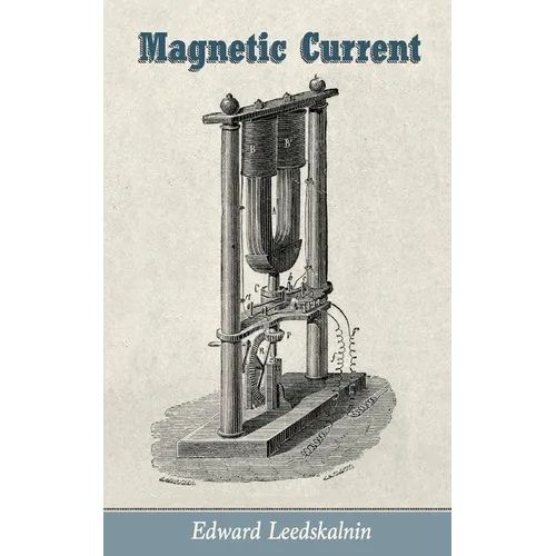 Magnetic Current - Paperback