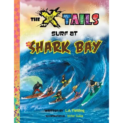 The X-tails Surf at Shark Bay - Paperback