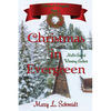 Christmas in Evergreen: Heart of Evergreen - Paperback