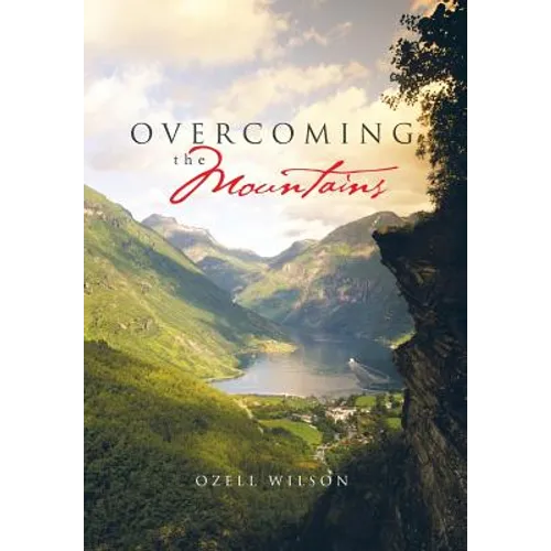Overcoming the Mountains - Hardcover