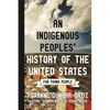 An Indigenous Peoples' History of the United States for Young People - Paperback