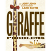 Giraffe Problems - Hardcover