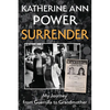 Surrender: My Journey from Guerrilla to Grandmother - Paperback