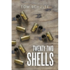 Twenty-Two Shells - Paperback