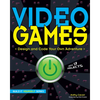 Video Games: Design and Code Your Own Adventure - Paperback