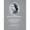 Harriet Worden: A photographic compilation of the descendants of Harriet Worden and her partners in the Oneida Community - Hardcover