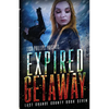 Expired Getaway - Paperback