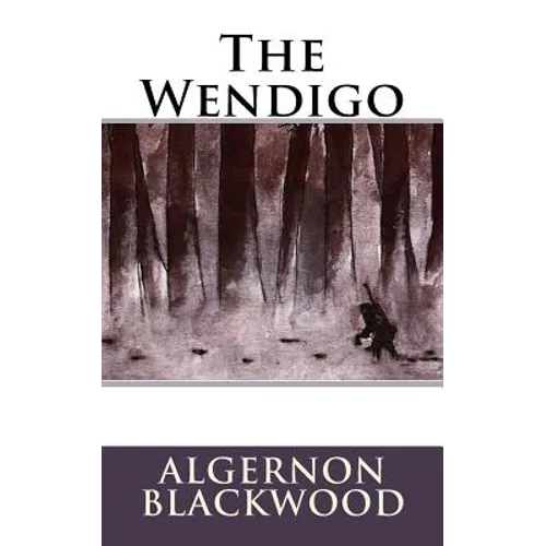 The Wendigo - Paperback