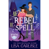 Rebel Spell - Paperback