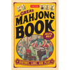Great Mahjong Book: History, Lore, and Play - Paperback