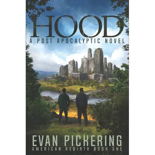 Hood: A Post Apocalyptic Novel - Paperback