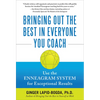 Bringing Out the Best in Everyone You Coach (Pb) - Paperback