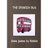 The Ipswich Bus - Paperback