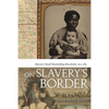 On Slavery's Border: Missouri's Small Slaveholding Households, 1815-1865 - Paperback