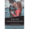 Ensayo sobre el arte de abrazar personas: Tango Argentino y Coaching - Paperback