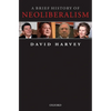 A Brief History of Neoliberalism - Paperback