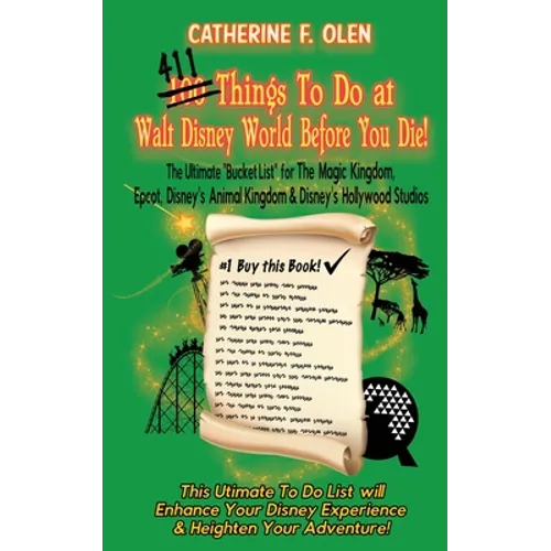 One Hundred Things to do at Walt Disney World Before you Die - Paperback