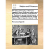The lady's philosophy: or Sir Isaac Newton's theory of light and colours, and his principle of attraction, made familiar to the ladies in several ente - Paperback