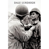 Show Me The Hero: An Iowa Draftee Joins the 90th Infantry Division During WW II in Europe - Paperback