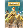 Star Wars: Light of the Jedi (the High Republic) - Hardcover