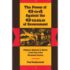 The Power of God Against the Guns of Government: Religious Upheaval in Mexico at the Turn of the Nineteenth Century - Paperback