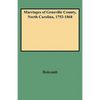 Marriages of Granville County, North Carolina, 1753-1868 - Paperback
