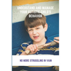 Understand And Manage Your Autistic Child's Behavior: No More Struggling In Vain: Symptoms Of Autism - Paperback