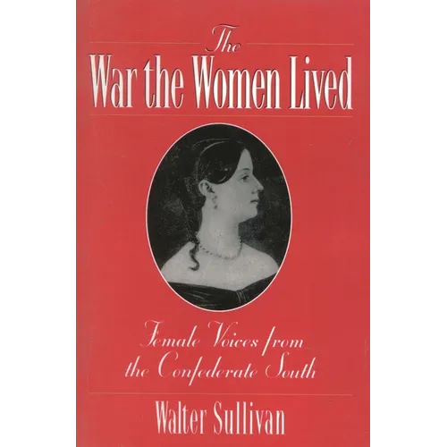 War the Women Lived - Paperback