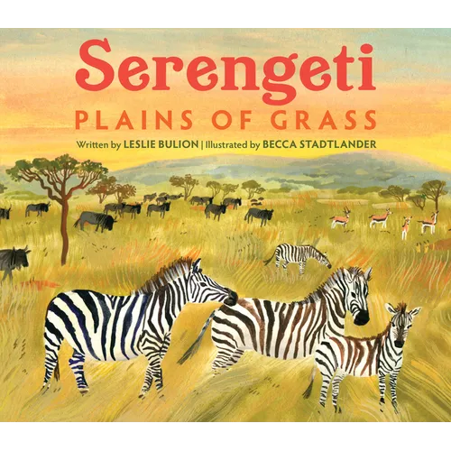 Serengeti: Plains of Grass - Hardcover