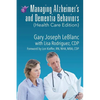 Managing Alzheimer's and Dementia Behaviors (Health Care Edition) - Paperback
