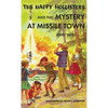 The Happy Hollisters and the Mystery at Missile Town: HARDCOVER Special Edition - Hardcover