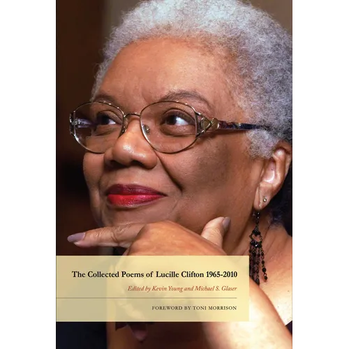 The Collected Poems of Lucille Clifton 1965-2010 - Hardcover