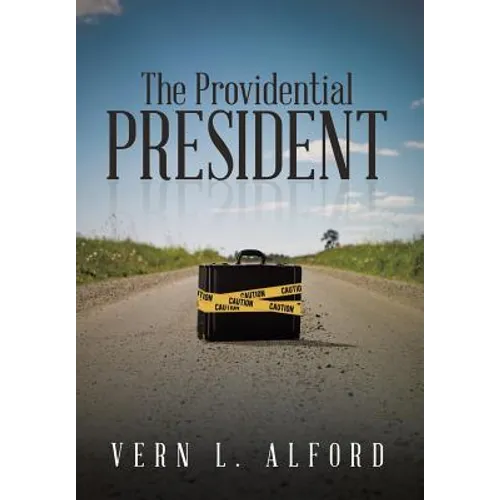 The Providential President - Hardcover