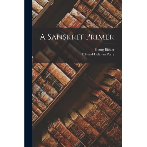 A Sanskrit Primer - Paperback