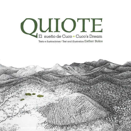 Quiote, el sueño de Cuco / Quiote, Cuco's Dream - Paperback