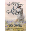Wildflowers & Wild Horses - Hardcover